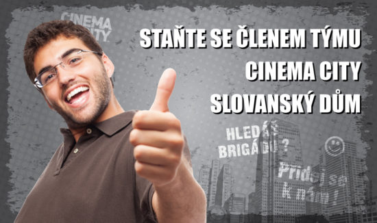Brigáda v kině Cinema City Praha Slovanský dům 2018